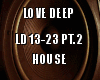 Love Deep House PT.2
