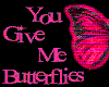 Butterflies