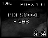 PopSmoke + Vbs