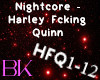 Harley Fcking Quinn - NC