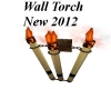 Wall torches New 2012