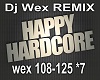 (Wex) Happy Hardcore *7