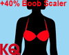 KQ +40% Boob Scaler