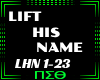Lift his name p2