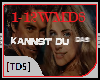 [TDS]WasMachst DuMit Mir