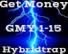 Get Money -Hybridtrap-
