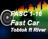 {R} Fast Car - Tobtok