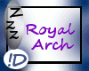 !D Royal Arch
