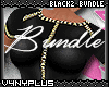 V4NYPlus|Black2 Bundle