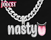 "Nasty" Chain