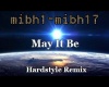 May it be remix 3/3
