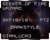 D-style-Seeker Fire pt2
