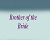 Brother of Bride BeerMug