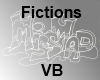 Fictions VB