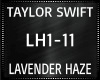 Taylor Swift~Lavender Ha