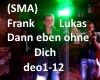 Frank Lukas Ohne Dich