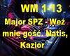 Major SPZ - Weź mnie