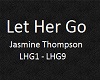 Let Her Go Part 1