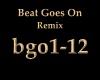 Beat Goes On Remix