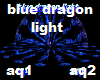 Blue Dragon Light