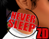 Never Sleep-Big Hoops