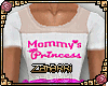 |z|kids Mommys Princess