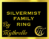 SILVERMIST FAMILY RING