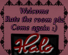 welcome n' rate sign