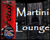 [tes]Martini's Lounge