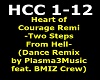 Heart of Courage Remix 1