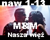 M & M - Nasza więź