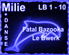 M*Fatal B-Le Bwerk+D/F