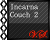 ~V~ Incarna Couch 2