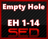 |S| Empty Hole Remix