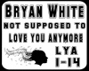 Bryan White-lya