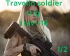 Travelin soldier pt1