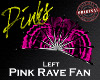 *Rave Fan[L] Pink