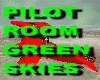 PILOT ROOM - GREEN SKIES