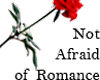 Not afraid of Romance
