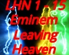 Leaving Heaven Eminem