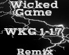 Wicked Game -Remix-