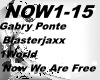 NOW WE ARE FREE RMX