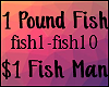 K| 1 Pound Fish