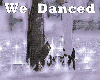 SP We Danced
