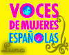 }LZ> SpanishFemaleVoices