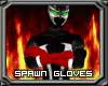 Spawn Gloves