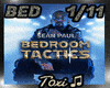 Bedroom Tactics + DM