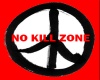 (IK)No Kill Zone sign