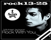 MJ-Rock with you pt.2