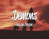 Imagine Dragons ~ Demons